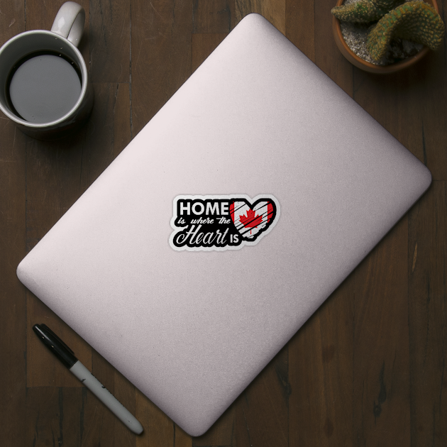 Canadian - Home is where the heart is by KC Happy Shop